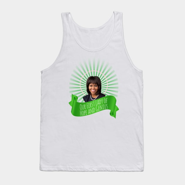 Our (First) Lady of Hope and Genius, Michelle Obama Tank Top by Xanaduriffic